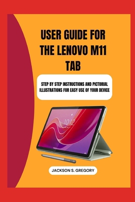 Lenovo M11 Tablet User Guide: Step by step inst... B0DPR3L9PB Book Cover