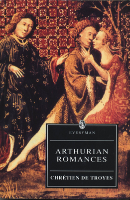 Arthurian Romances 046087389X Book Cover