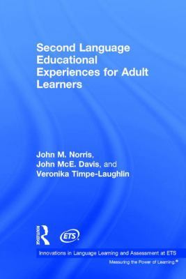 Second Language Educational Experiences for Adu... 0415784069 Book Cover