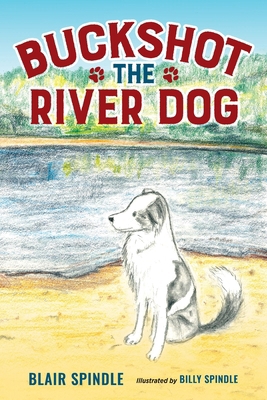 Buckshot the River Dog 1955707227 Book Cover