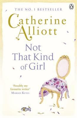 Not That Kind of Girl. Catherine Alliott 0241958288 Book Cover