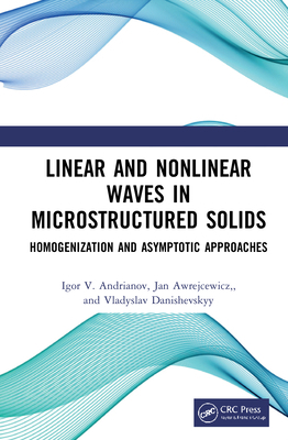 Linear and Nonlinear Waves in Microstructured S... 0367704129 Book Cover