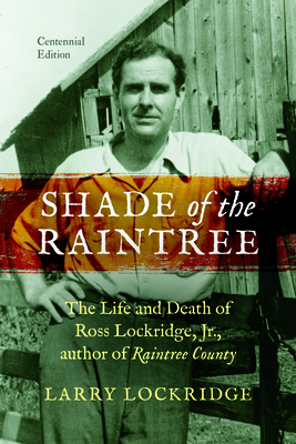 Shade of the Raintree: The Life and Death of Ro... 0253012813 Book Cover