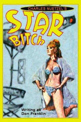 Star Bitch 1434400123 Book Cover
