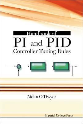 HANDBOOK OF PI AND PID CONTROLLER TUNING RULES 186094342X Book Cover