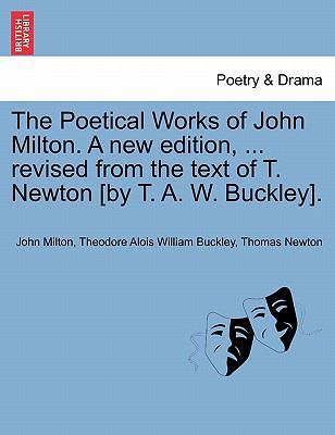 The Poetical Works of John Milton. A new editio... 1241247382 Book Cover