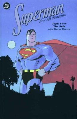 Superman for All Seasons 1840231521 Book Cover