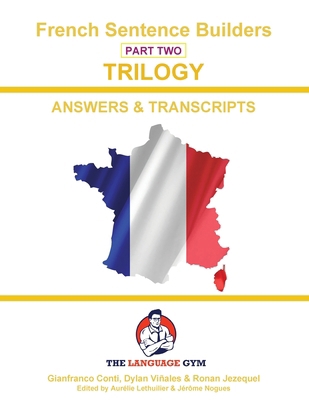 French Trilogy 2 Answer Booklet and Transcripti... [French] 3911386036 Book Cover