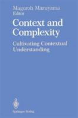 Context and Complexity: Cultivating Contextual ... 038797542X Book Cover