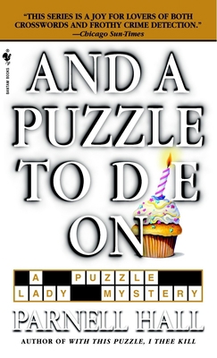And a Puzzle to Die on B002A7FCFO Book Cover