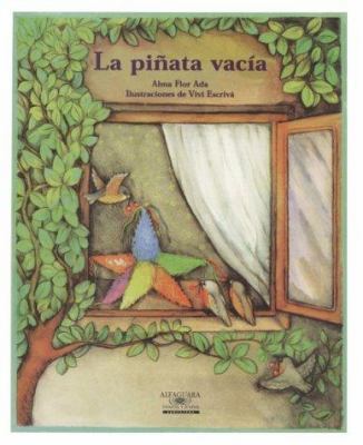 La Pinata Vacia / The Empty Pinata (Cuentos Par... [Spanish] 1581051883 Book Cover
