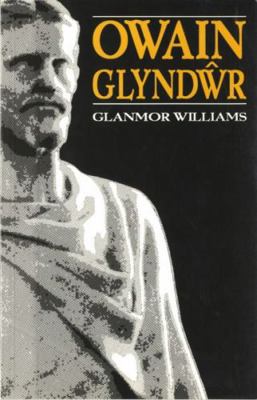 Owain Glyndwr 0708311938 Book Cover