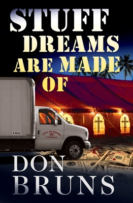 Stuff Dreams Are Made of: A Novel Volume 2 1933515678 Book Cover