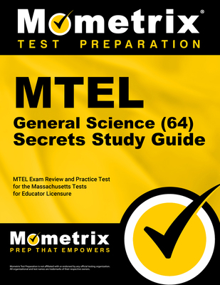 MTEL General Science (64) Secrets Study Guide: ... 1516716302 Book Cover