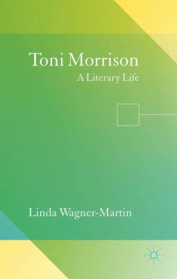 Toni Morrison: A Literary Life 1137446692 Book Cover