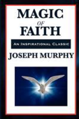 Magic of Faith 1617202398 Book Cover