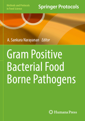 Gram Positive Bacterial Food Borne Pathogens 1071643843 Book Cover
