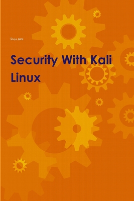 Security With Kali Linux 138793922X Book Cover