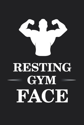 Resting Gym Face: fitness notebook / fitness notebook women and men /Planne Gift/fitness notebook tracker/fitness notebook planner , 120 Pages 6x9, Floral  Cover, Matte Finish