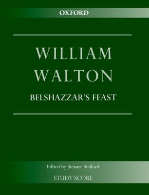 Belshazzar's Feast: Study Score 0193384647 Book Cover