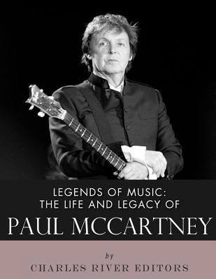 Legends of Music: The Life and Legacy of Paul M... 1983421308 Book Cover