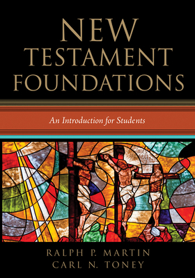 New Testament Foundations: An Introduction for ... 1620320886 Book Cover