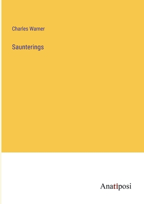 Saunterings 338214848X Book Cover