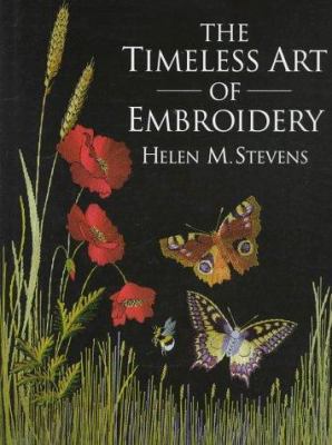 The Timeless Art of Embroidery 0715304348 Book Cover