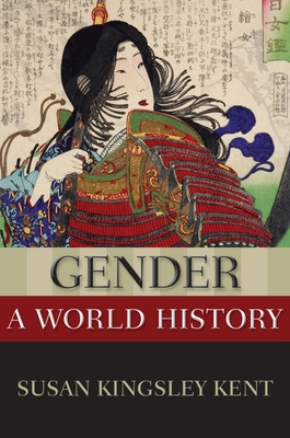 Gender: A World History 0190621974 Book Cover