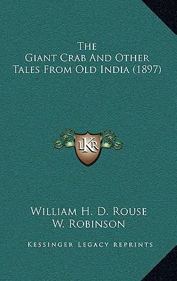 The Giant Crab And Other Tales From Old India (... 1164225073 Book Cover