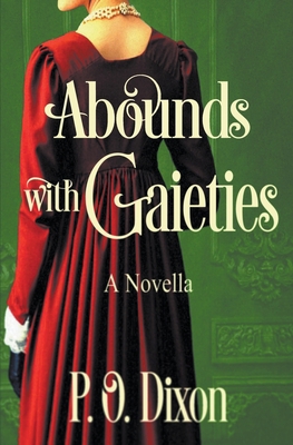 Abounds with Gaieties B0BPK3S193 Book Cover