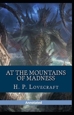 Paperback At the Mountains of Madness Annotated Book