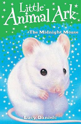 The Midnight Mouse. Lucy Daniels 034093252X Book Cover