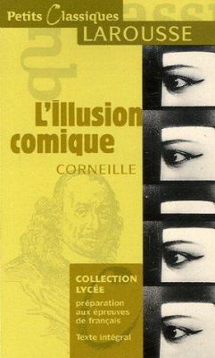 L'illusion Comique [French] 2035832160 Book Cover