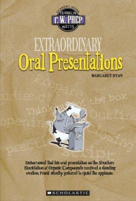 Extraordinary Oral Presentations 0531167585 Book Cover