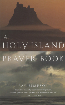 A Holy Island Prayer Book 0819219355 Book Cover