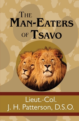 The Man-Eaters of Tsavo 1949982440 Book Cover