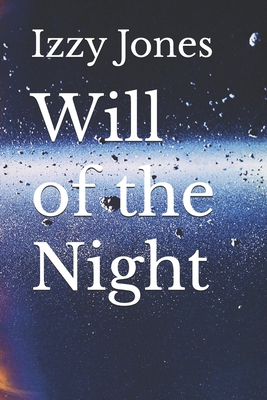 Will of the Night B0CG8DNQBP Book Cover