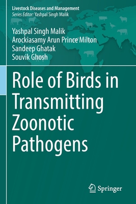 Role of Birds in Transmitting Zoonotic Pathogens 9811645566 Book Cover