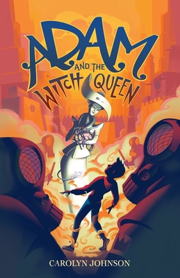 Adam and the Witch Queen 1778233309 Book Cover