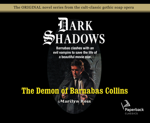 The Demon of Barnabas Collins (Library Edition)... 163108495X Book Cover