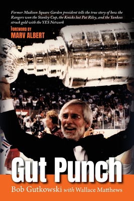 Gut Punch: Former Madison Square Garden preside... B0D6TB47YT Book Cover