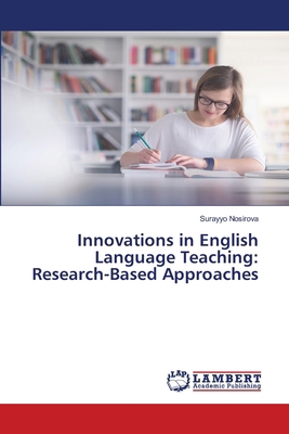 Innovations in English Language Teaching: Resea... 6208453097 Book Cover