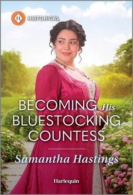Becoming His Bluestocking Countess 1335831401 Book Cover
