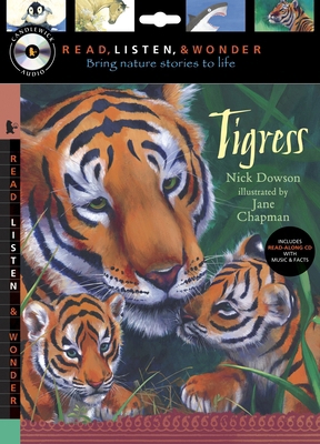 Tigress with Audio, Peggable: Read, Listen, & W... 0763641898 Book Cover