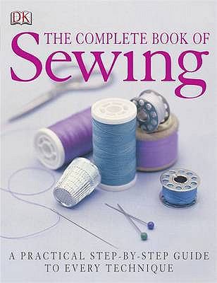 The Complete Book of Sewing 1405312955 Book Cover