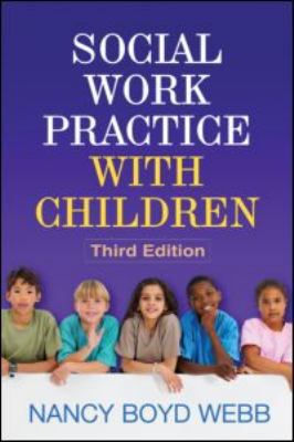 Social Work Practice with Children 1609186435 Book Cover