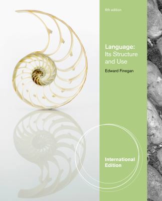 Language: Its Structure and Use. Edward Finegan B01K9SHMDK Book Cover