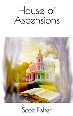 House of Ascensions B0F1ZYL6L4 Book Cover