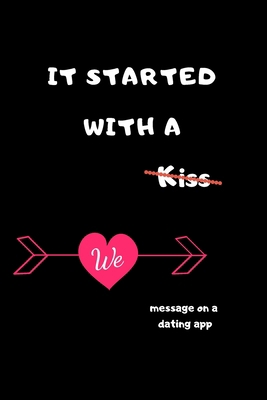 It started with a message on a dating app: Funn... B083XVDXWX Book Cover